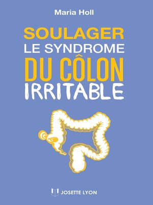 cover image of Soulager le syndrome du côlon irritable